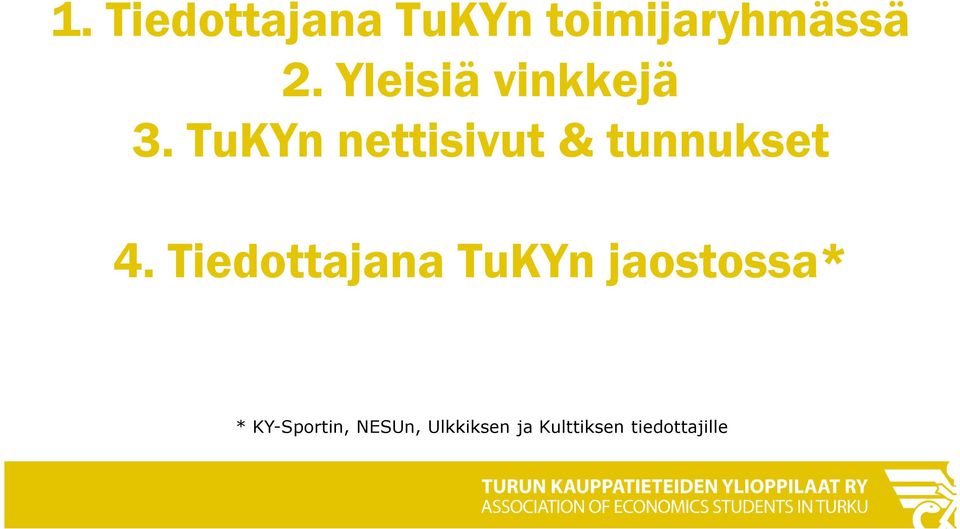 TuKYn nettisivut & tunnukset 4.
