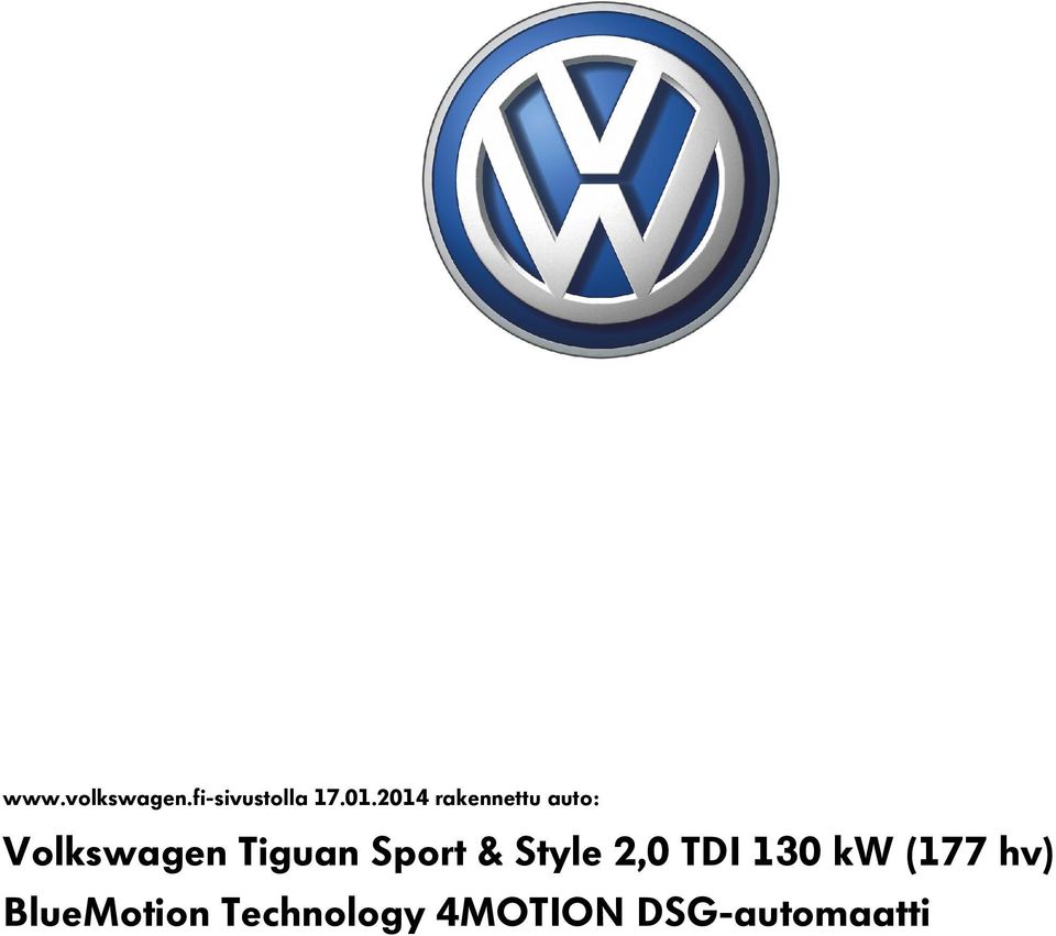 Sport & Style 2,0 TDI 130 kw (177 hv)
