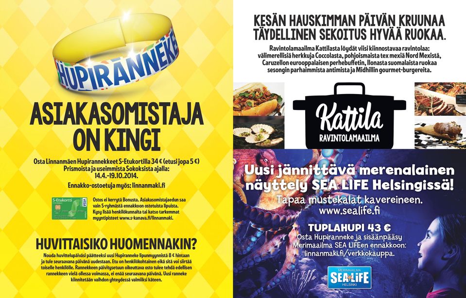 suomalaista ruokaa sesongin parhaimmista antimista ja Midhillin gourmet-burgereita.