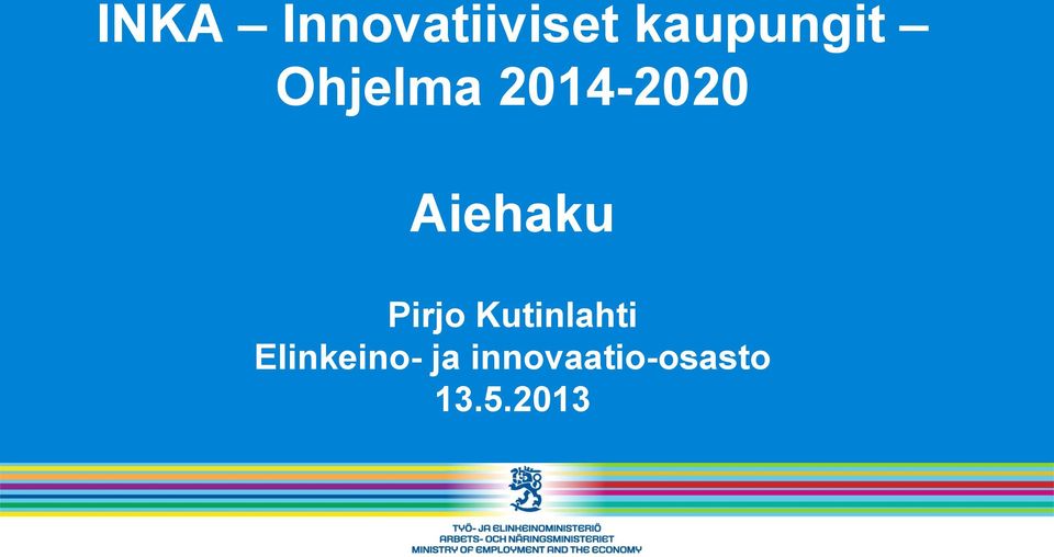 Aiehaku Pirjo Kutinlahti