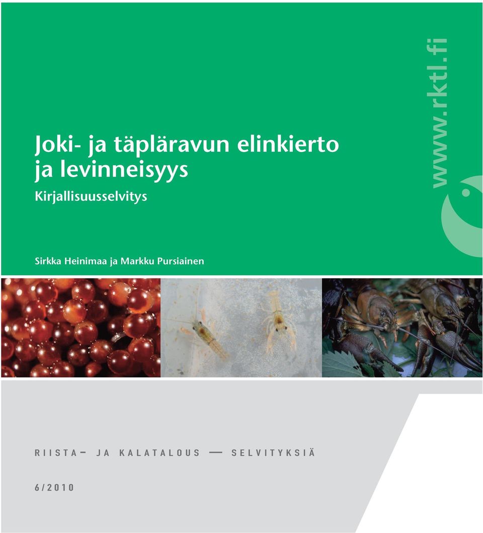 Heinimaa ja Markku Pursiainen riista- j a
