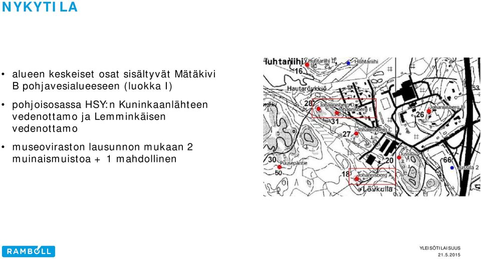 Kuninkaanlähteen vedenottamo ja Lemminkäisen