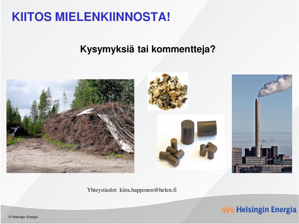 kommentteja?