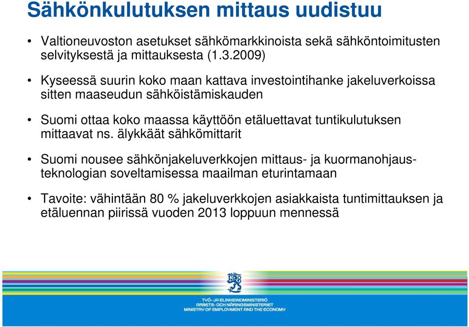 etäluettavat tuntikulutuksen mittaavat ns.