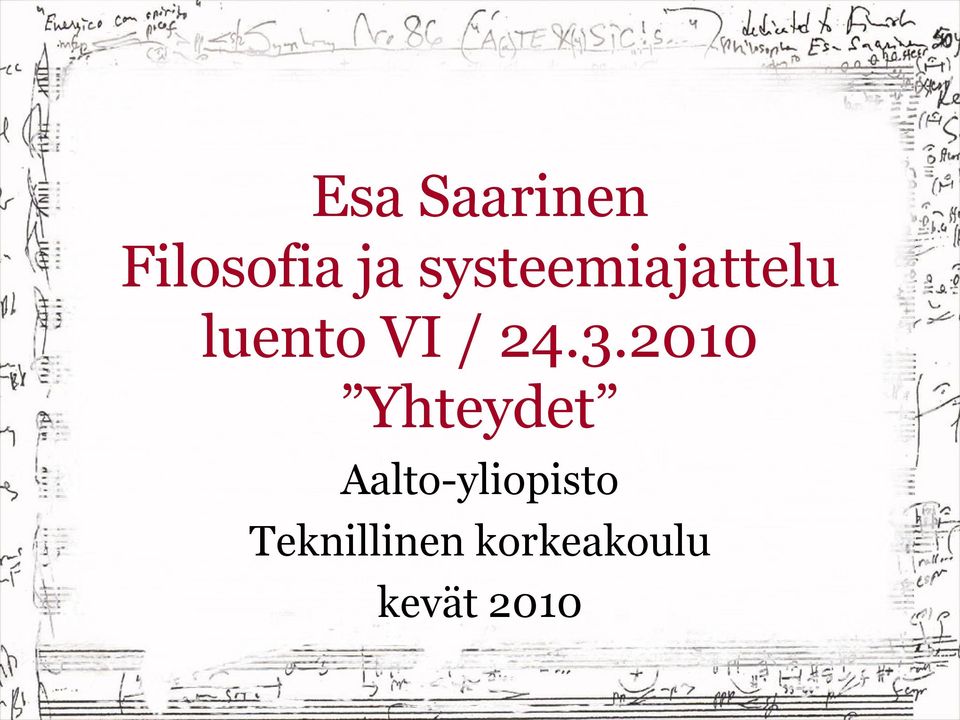 24.3.2010 Yhteydet