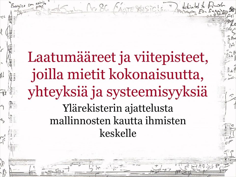 systeemisyyksiä Ylärekisterin