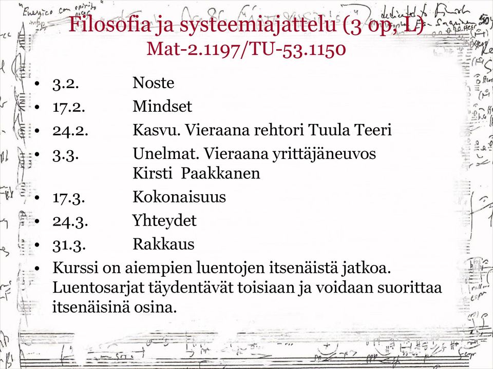 Vieraana yrittäjäneuvos Kirsti Paakkanen 17.3.