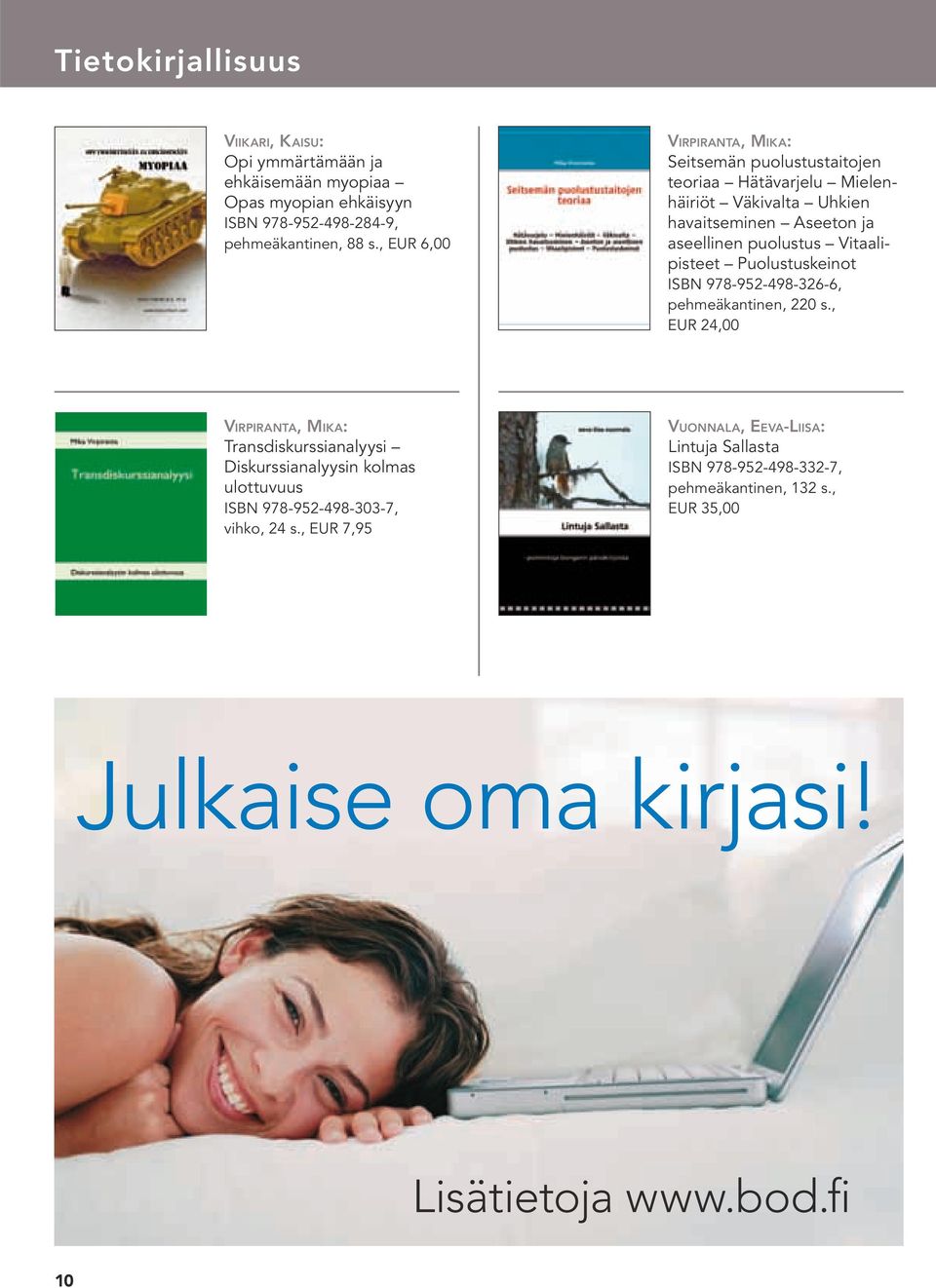 Vitaalipisteet Puolustuskeinot ISBN 978-952-498-326-6, pehmeäkantinen, 220 s.