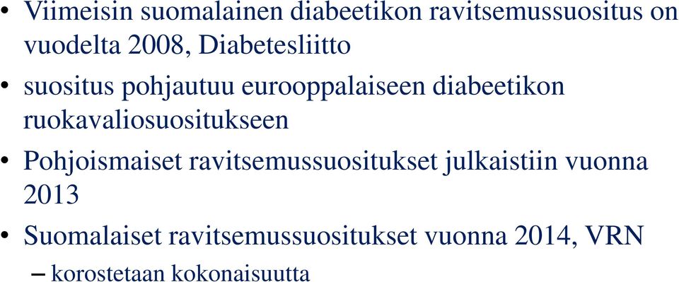 ruokavaliosuositukseen Pohjoismaiset ravitsemussuositukset julkaistiin