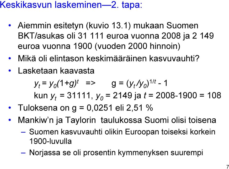 keskimääräinen kasvuvauhti?