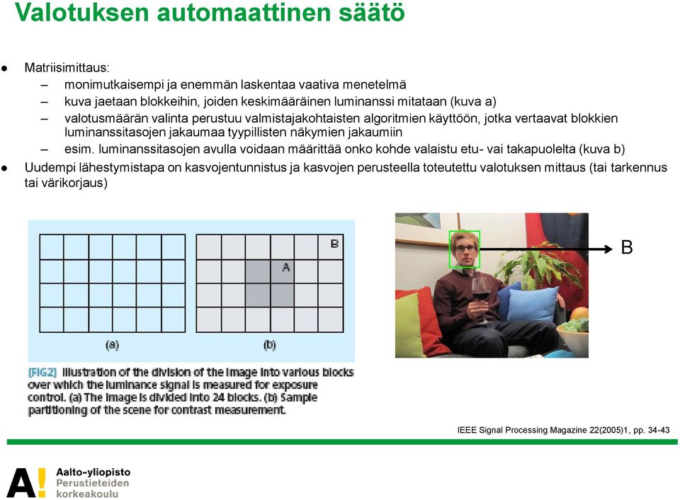 tyypillisten näkymien jakaumiin esim.