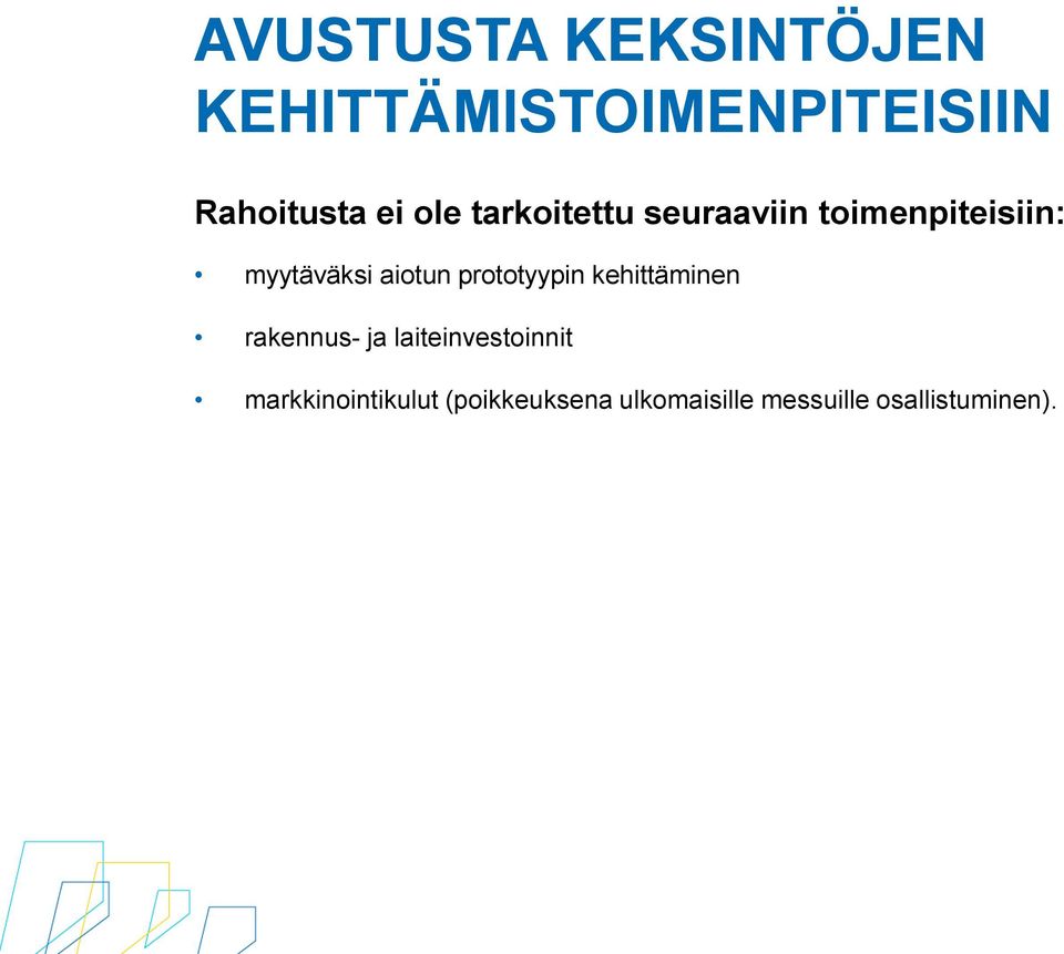 prototyypin kehittäminen rakennus- ja laiteinvestoinnit