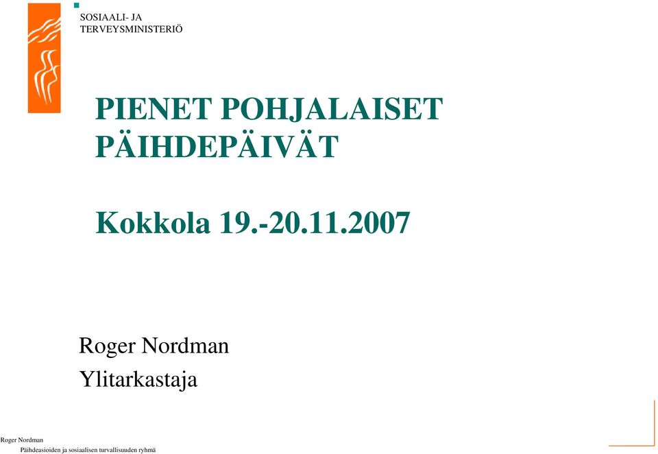 PÄIHDEPÄIVÄT