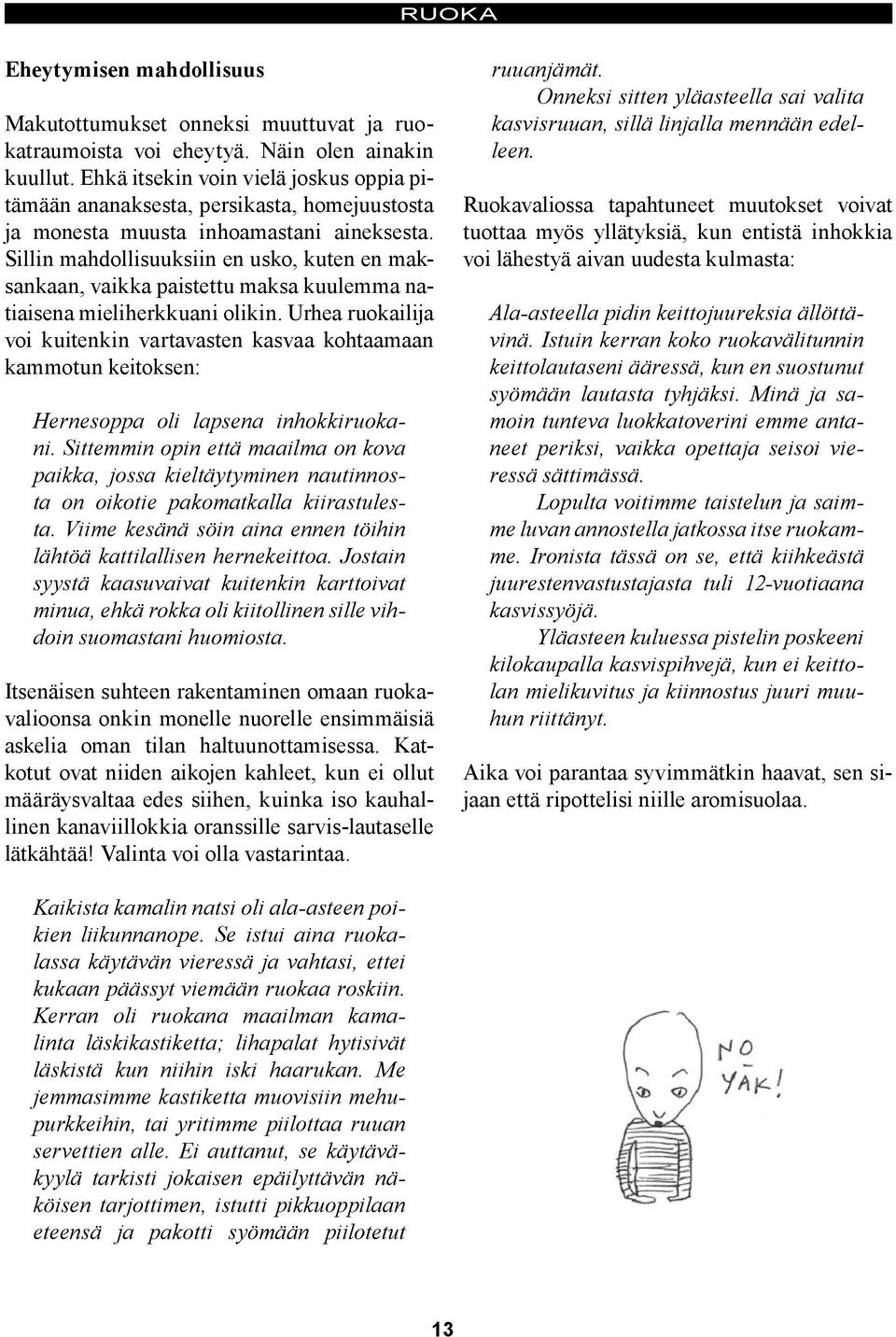 Iso pistellä Lesbo tehdä seksiä