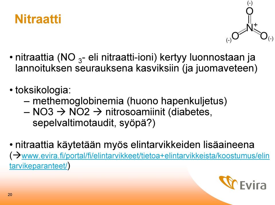 nitrosoamiinit (diabetes, sepelvaltimotaudit, syöpä?