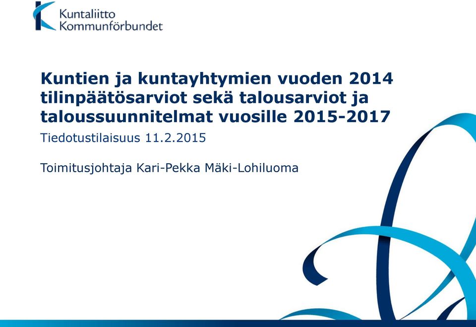 taloussuunnitelmat vuosille 2015-2017