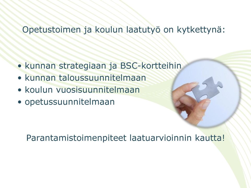 taloussuunnitelmaan koulun vuosisuunnitelmaan