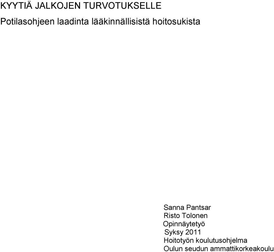 Pantsar Risto Tolonen Opinnäytetyö Syksy 2011