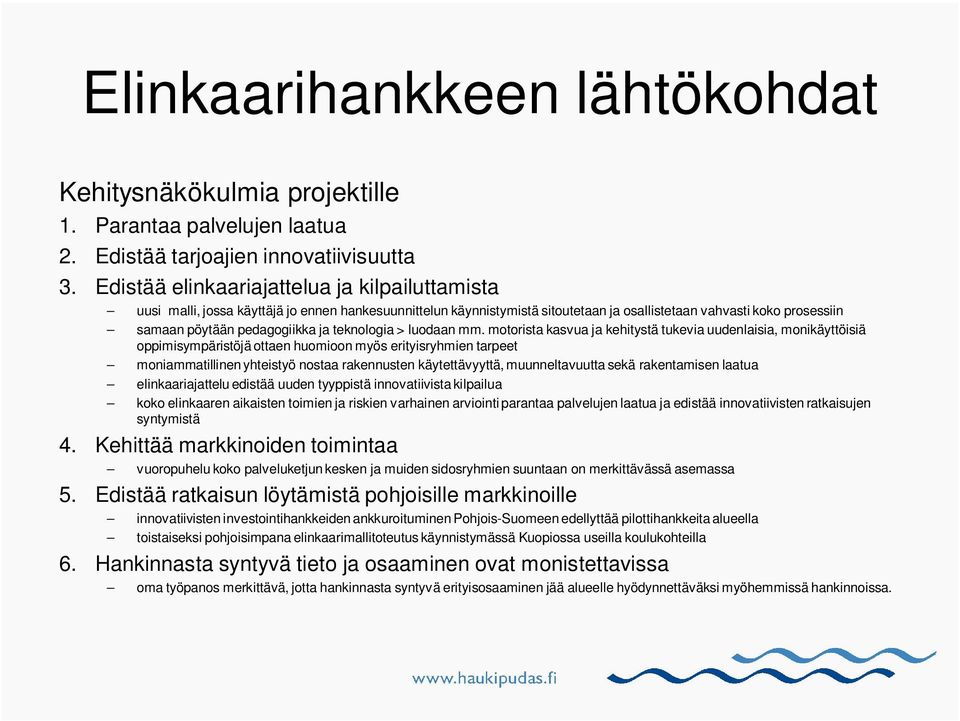 ja teknologia > luodaan mm.