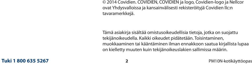 Covidien llc:n tavaramerkkejä.