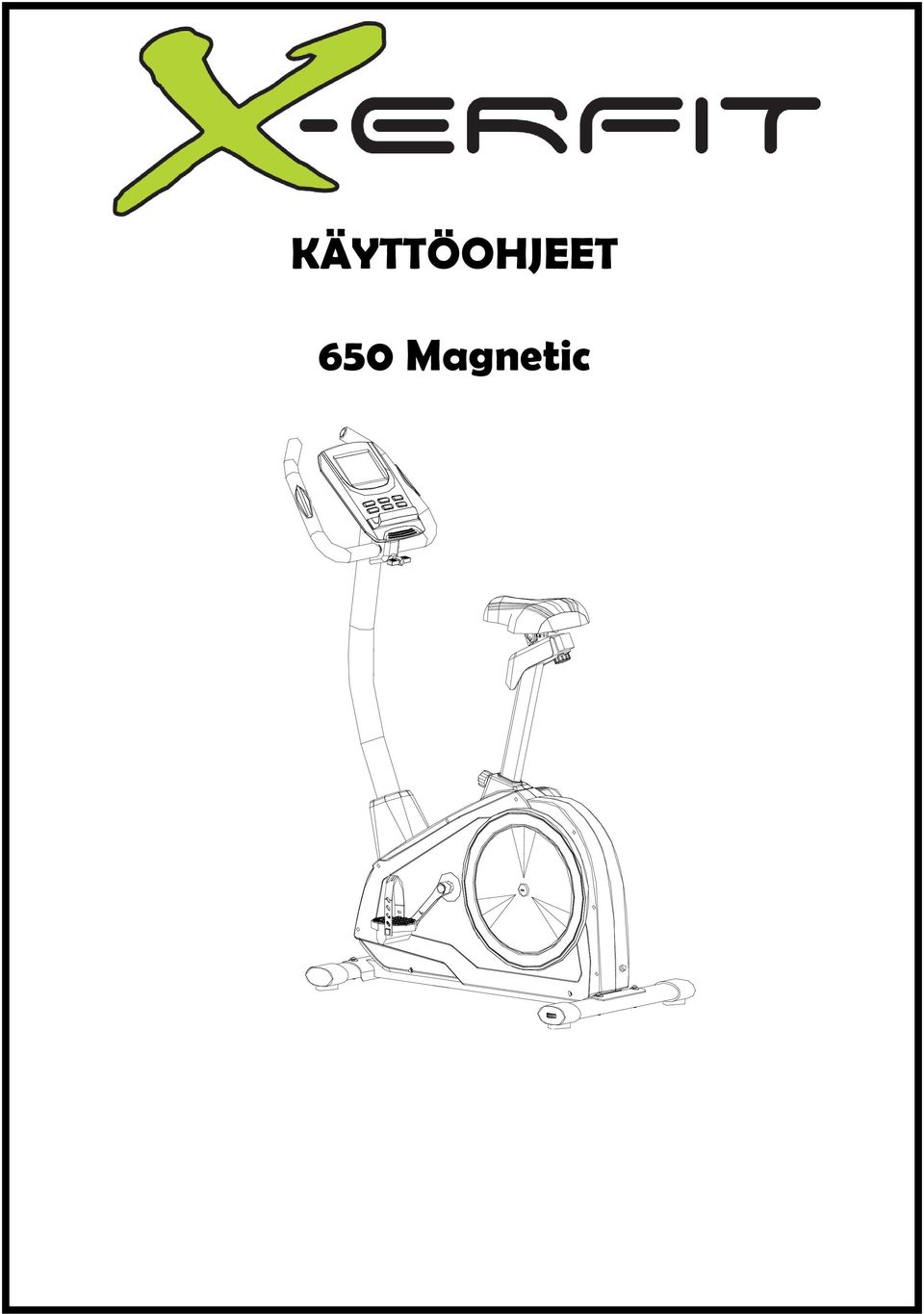 KÄYTTÖOHJEET. 650 Magnetic - PDF Ilmainen lataus