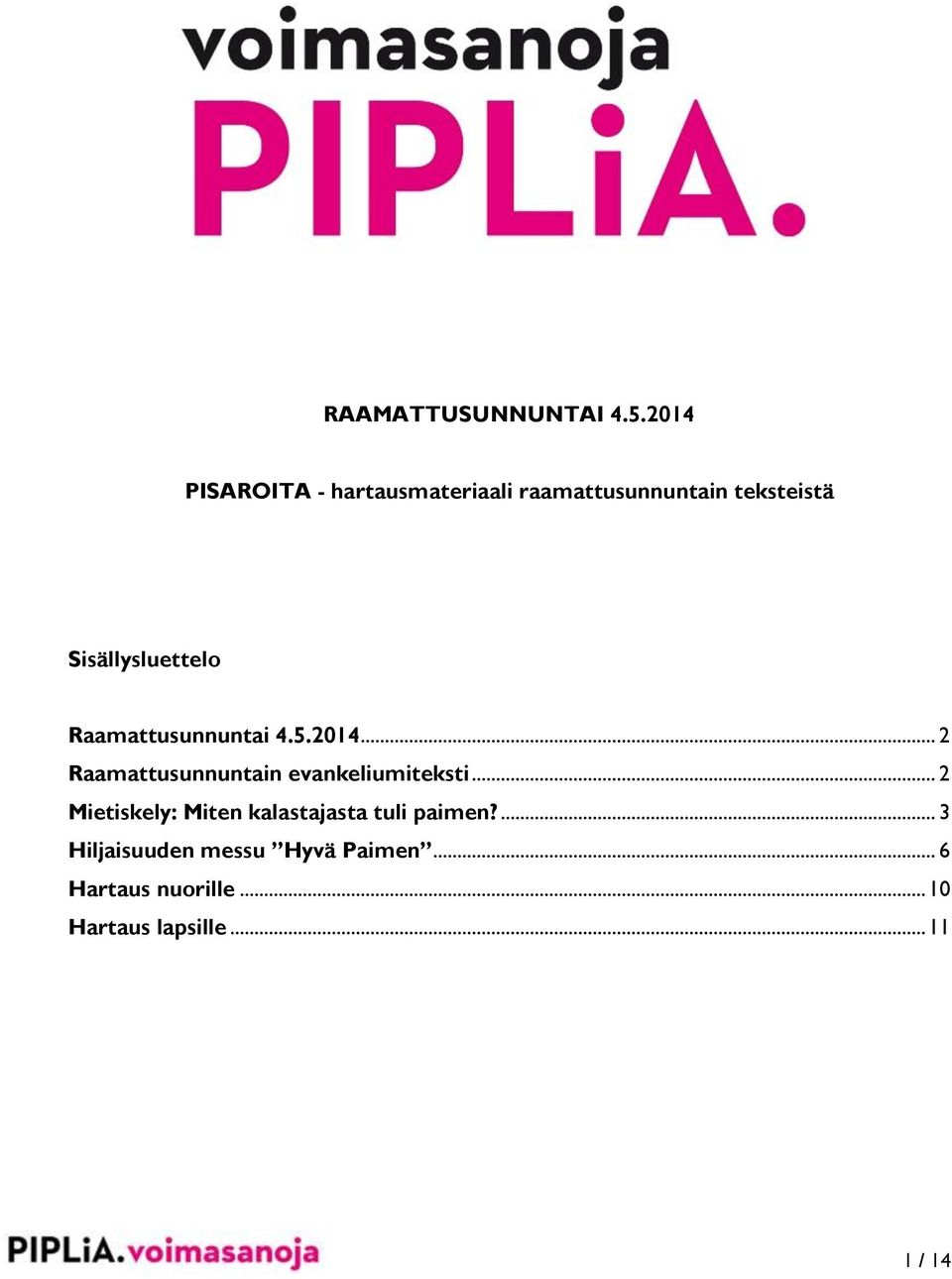 Sisällysluettelo Raamattusunnuntai 4.5.2014.