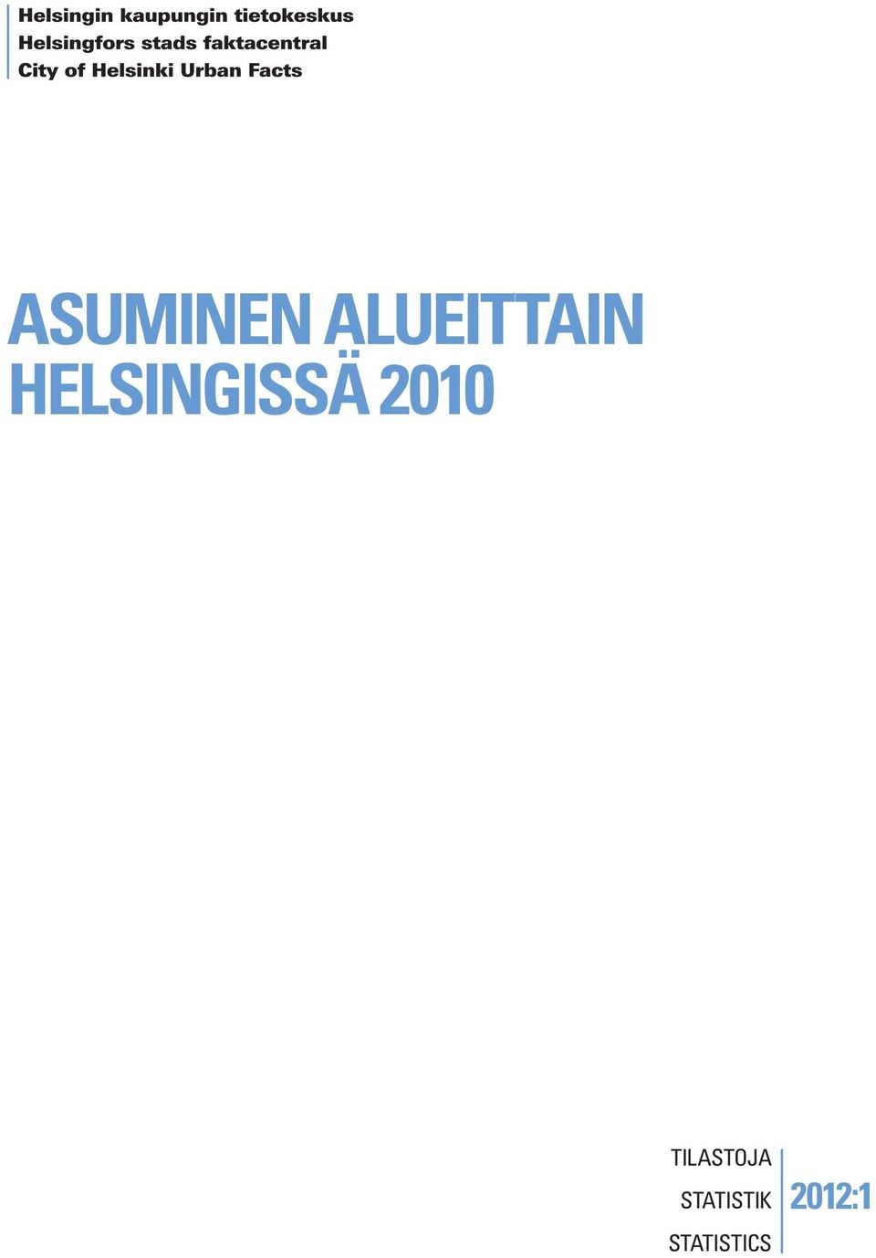 HELSINGISSÄ 2010