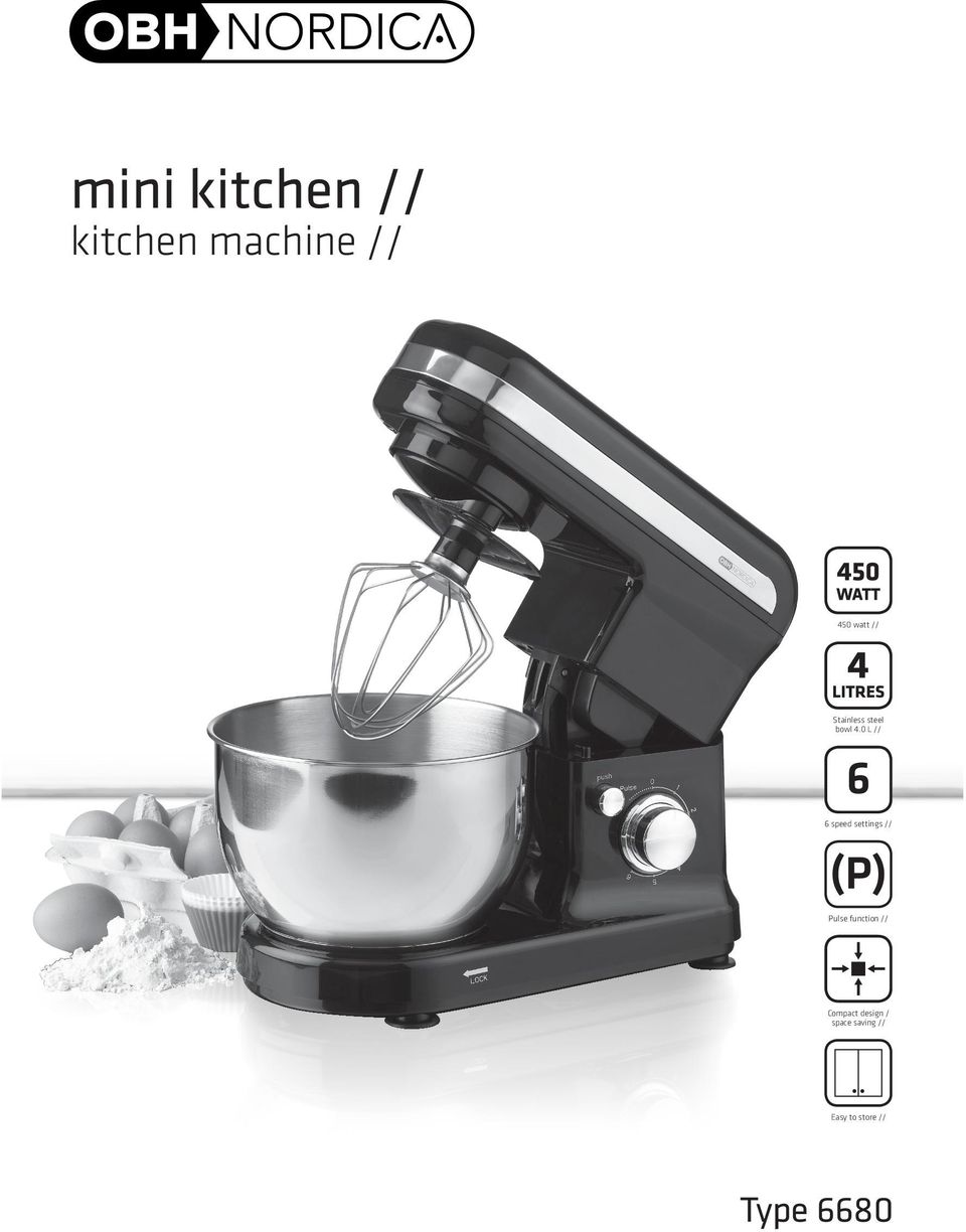 mini kitchen // kitchen machine // Type watt // Stainless steel bowl 4.0 L  // 6 speed settings // Pulse function // - PDF Free Download