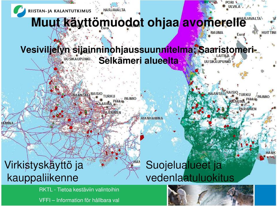 Saaristomeri- Selkämeri alueelta