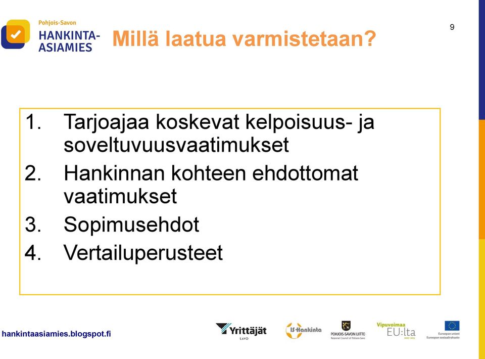 soveltuvuusvaatimukset 2.