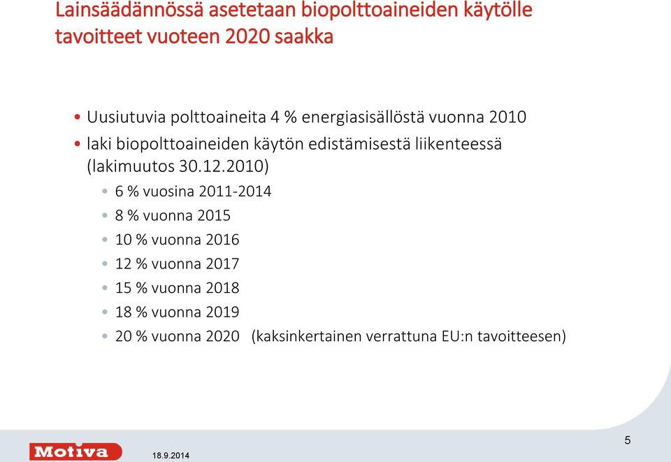 liikenteessä (lakimuutos 30.12.