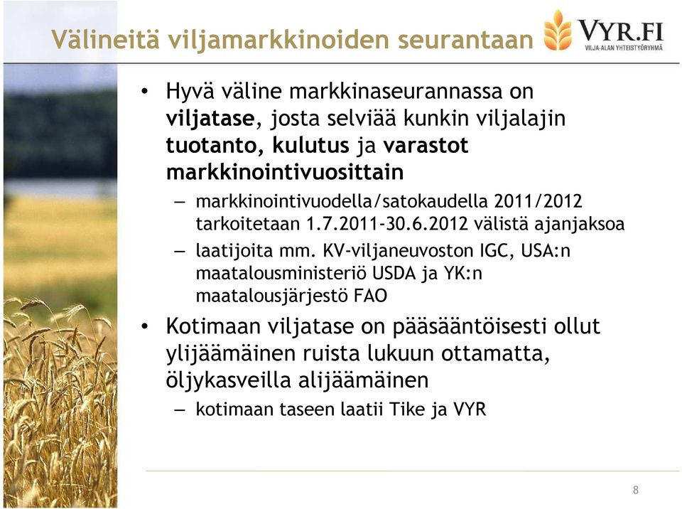 2012 välistä ajanjaksoa laatijoita mm.