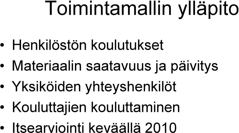 päivitys Yksiköiden yhteyshenkilöt