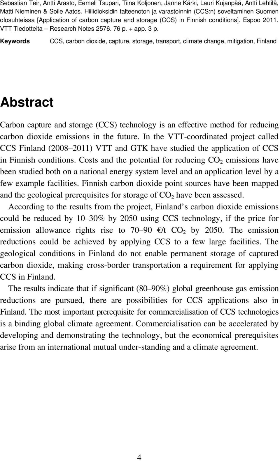 VTT Tiedotteita Research Notes 2576. 76 p. + app. 3 p.