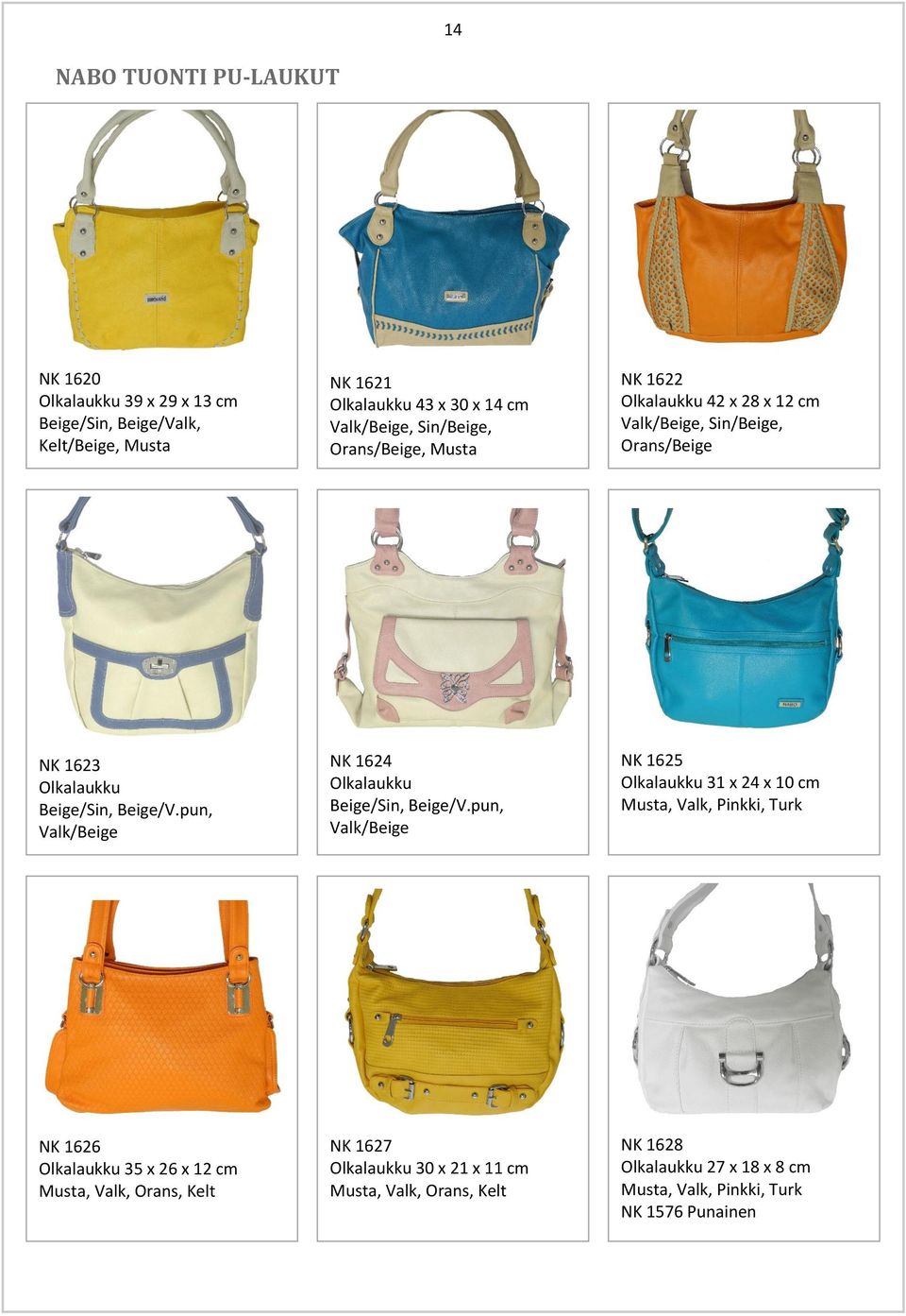 pun, Valk/Beige NK 1624 Olkalaukku Beige/Sin, Beige/V.