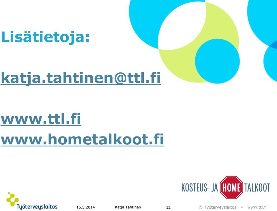 ttl.fi www.hometalkoot.