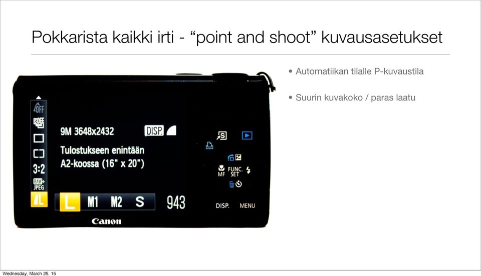 kuvausasetukset Automatiikan