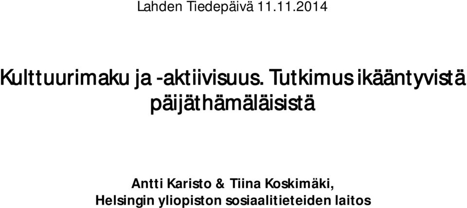 Tutkimus ikääntyvistä päijäthämäläisistä