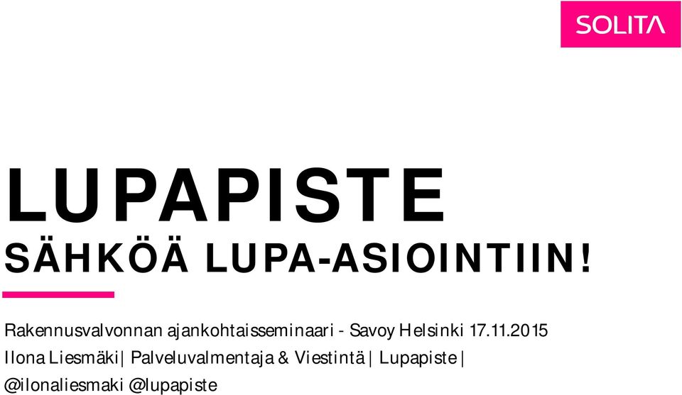 Savoy Helsinki 17.11.