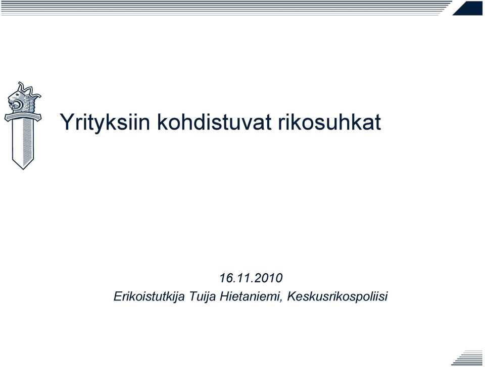 2010 Erikoistutkija
