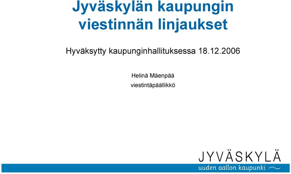 Hyväksytty