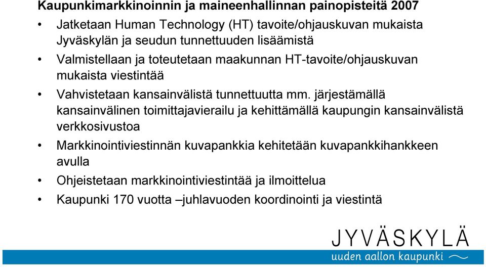 tunnettuutta mm.