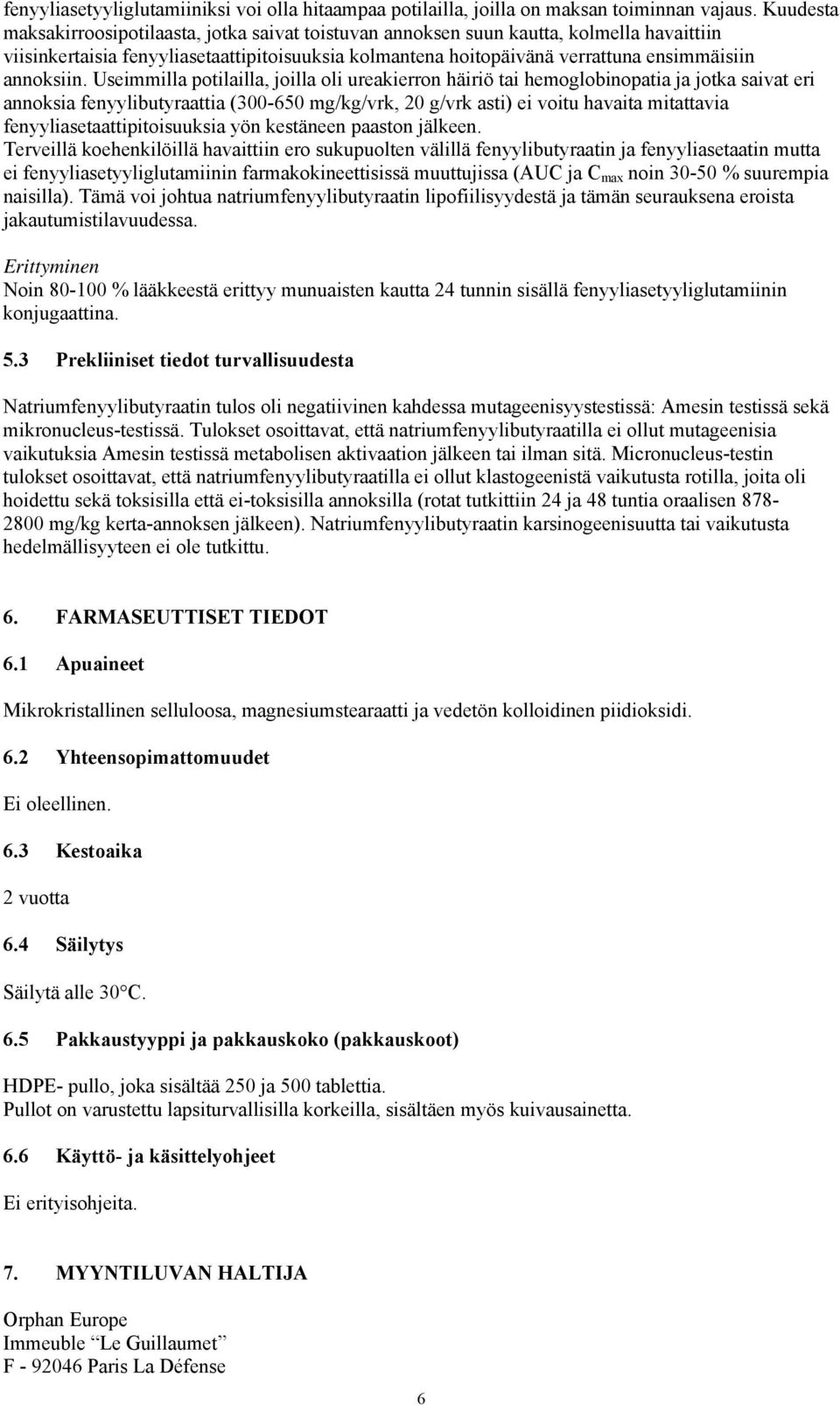 annoksiin.