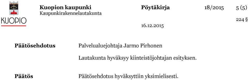 Lautakunta hyväksyy kiinteistöjohtajan