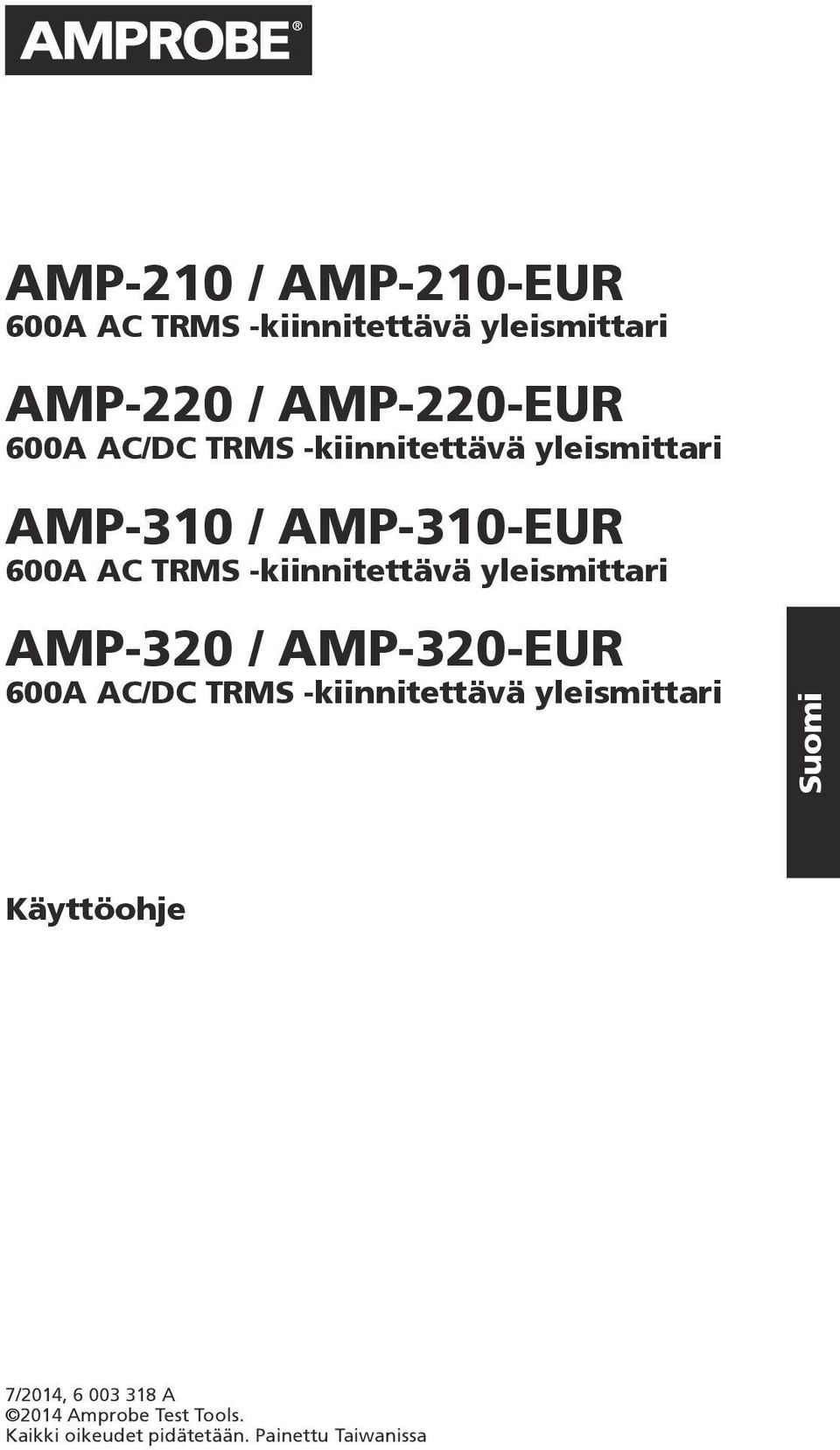 yleismittari AMP-320 / AMP-320-EUR 600A AC/DC TRMS -kiinnitettävä yleismittari Suomi