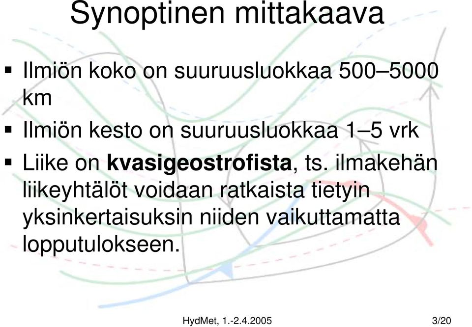 kvasigeostrofista, ts.