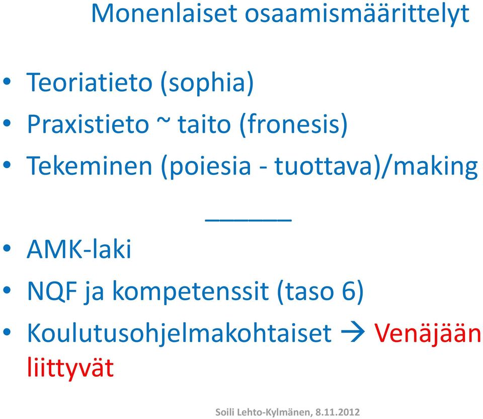 (poiesia - tuottava)/making AMK-laki NQF ja