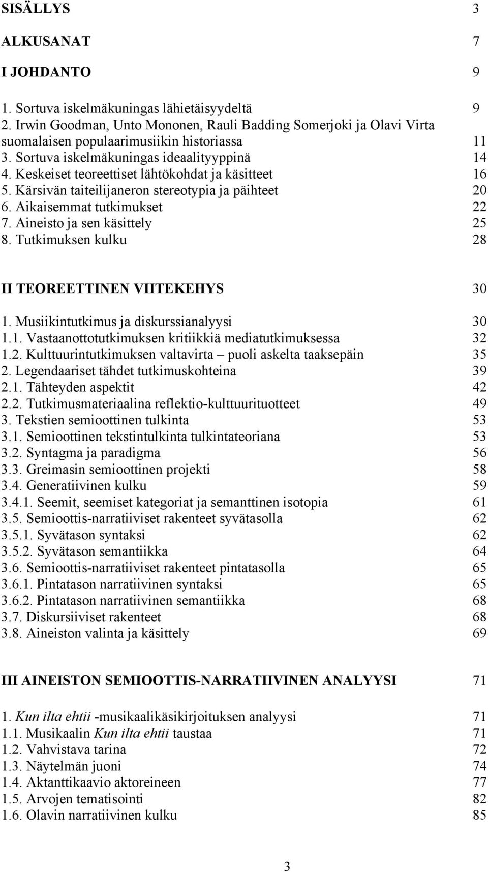 Olen valmis luopumaan vuodelta