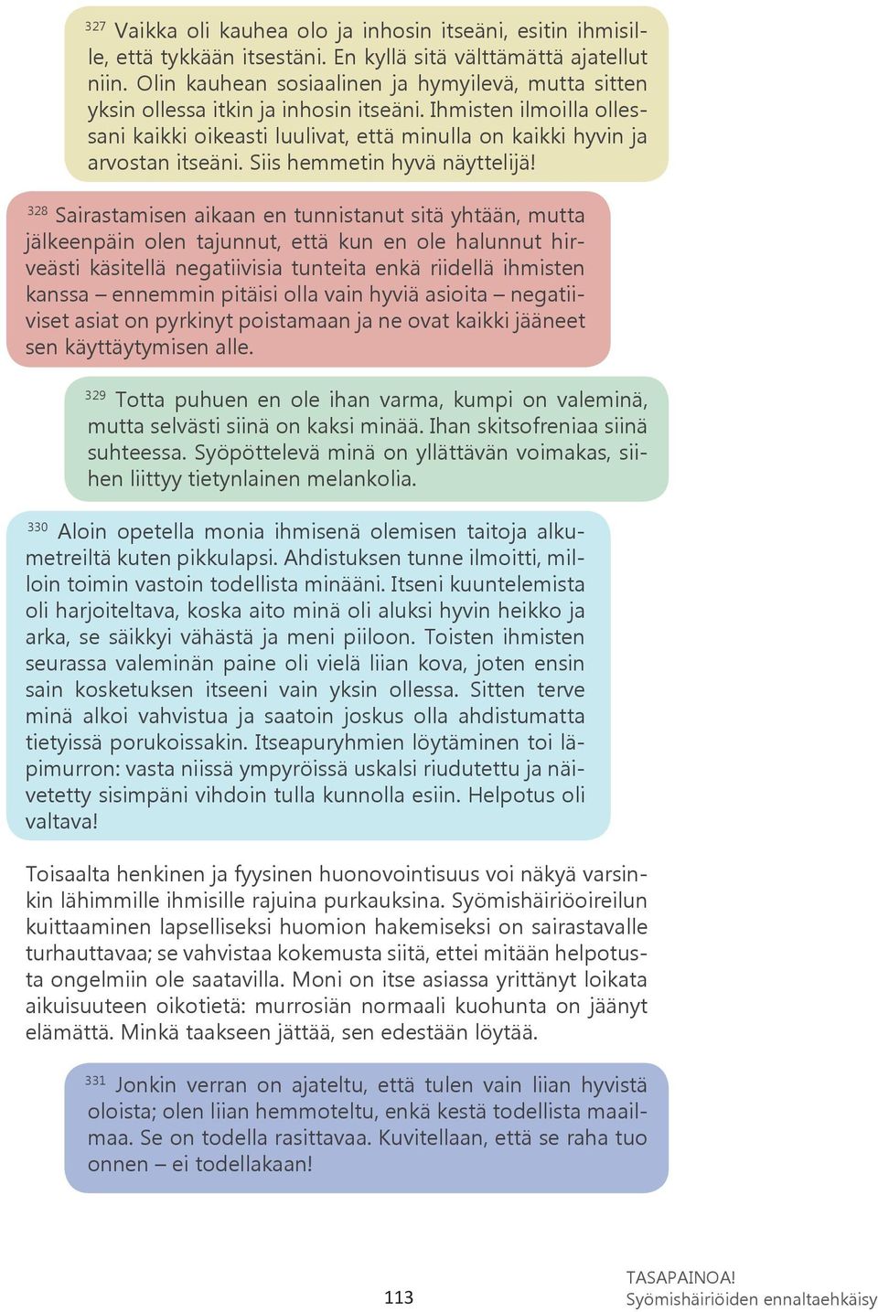 Siis hemmetin hyvä näyttelijä!