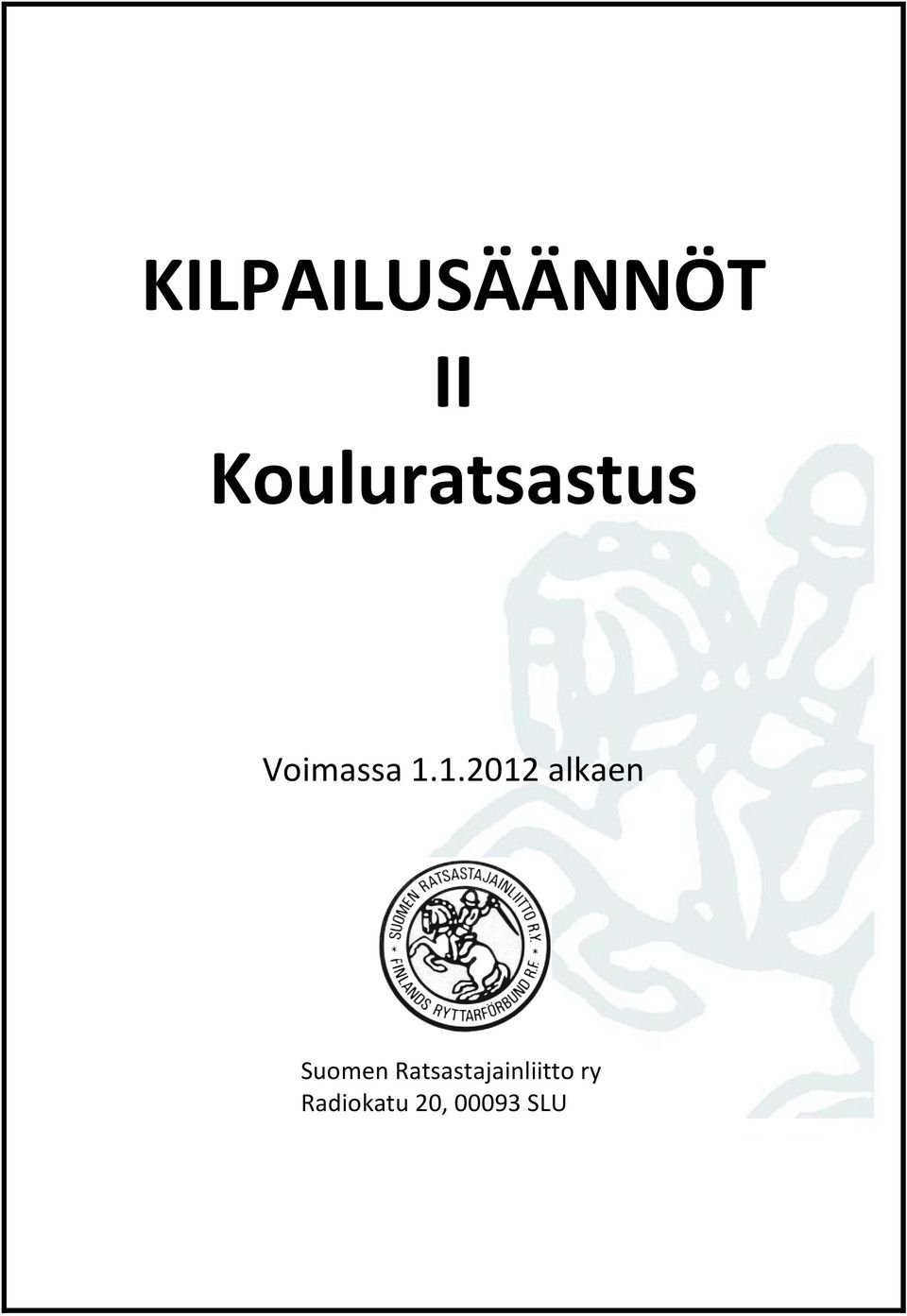 1.2012 alkaen Suomen